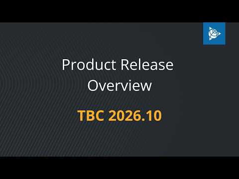 
TBC 2026.10 Product Release Overview